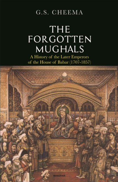 Forgotten Mughals