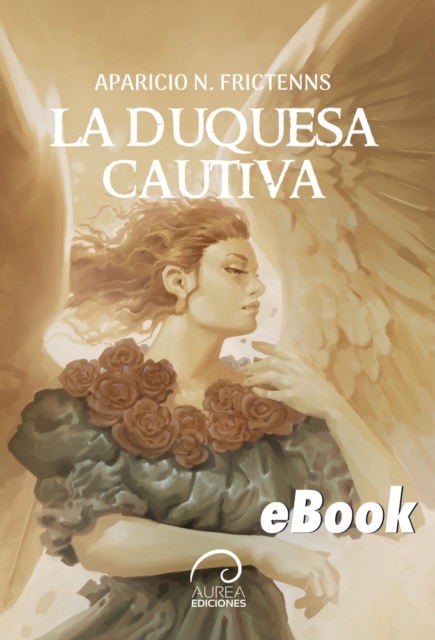 La Duquesa Cautiva