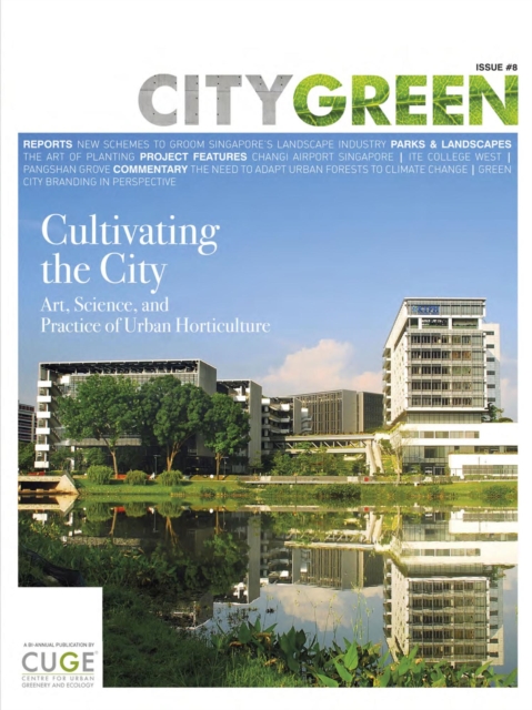 Cultivating the City, Citygreen Issue 8