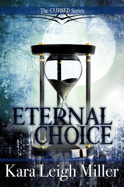 Eternal Choice