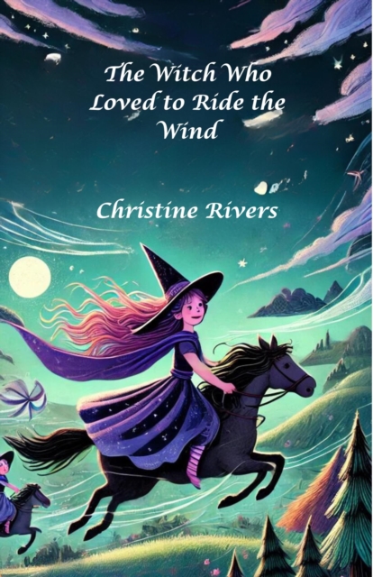 Witch Who Loved to Ride the Wind