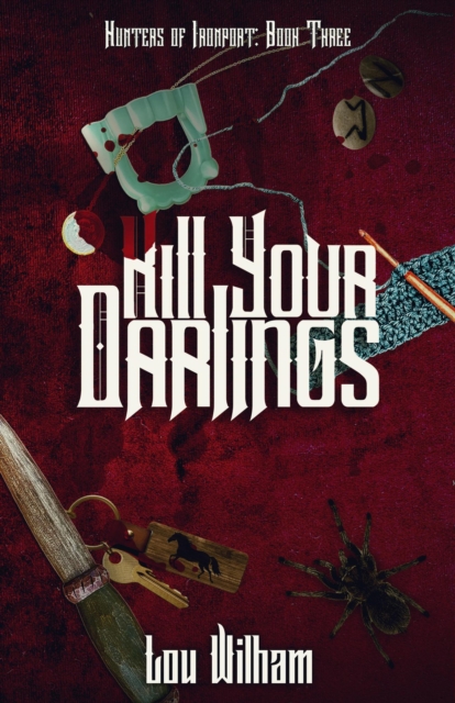Kill Your Darlings