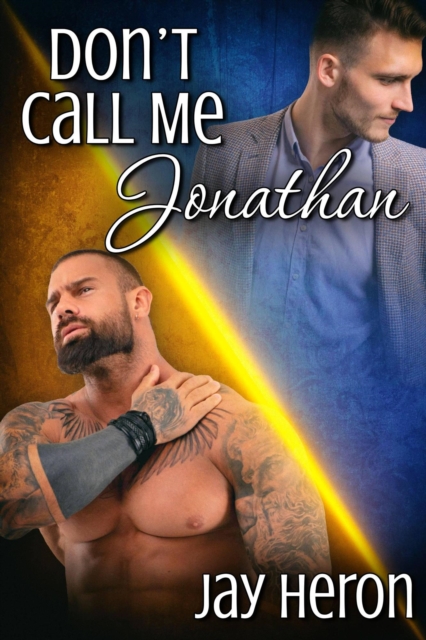 Don't Call Me Jonathan