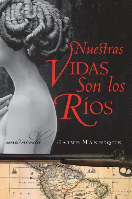 Nuestras Vidas Son los Rios
