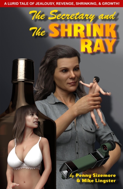 Secretary and the Shrink Ray