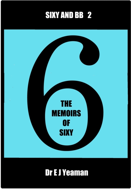 Memoirs of Sixy