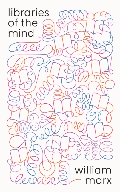 Libraries of the Mind