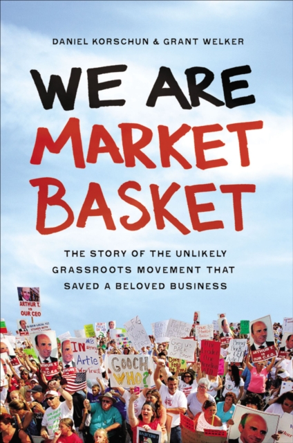 We Are Market Basket