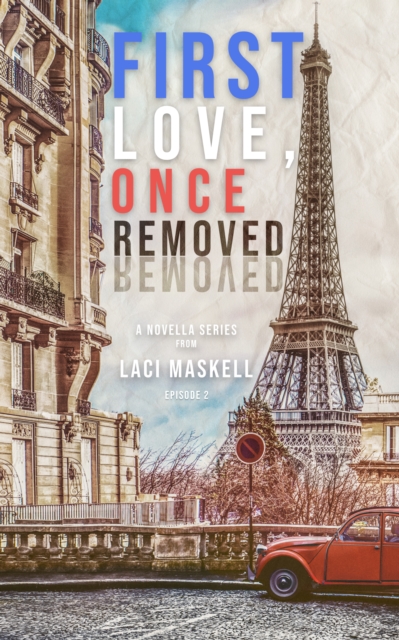 First Love, Once Removed Ep. 2