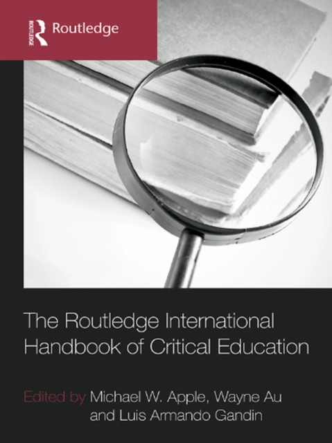 Routledge International Handbook of Critical Education