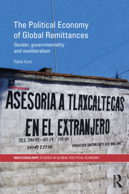 Political Economy of Global Remittances