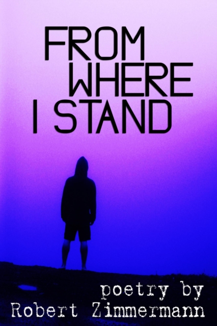 From Where I Stand