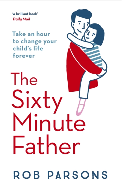 Sixty Minute Father