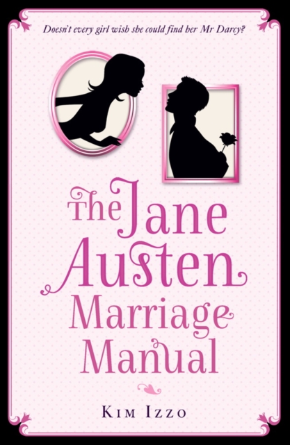 Jane Austen Marriage Manual