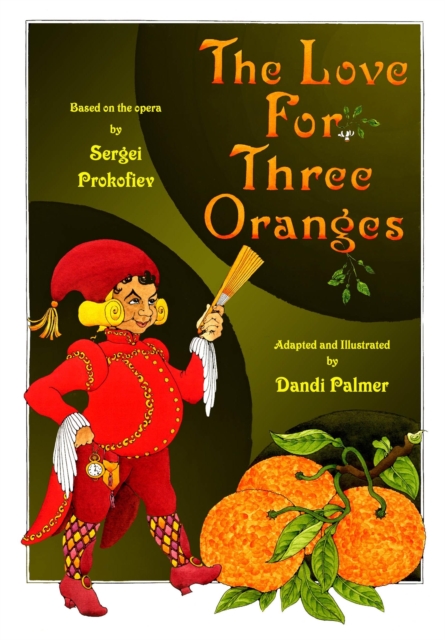 Love for Three Oranges