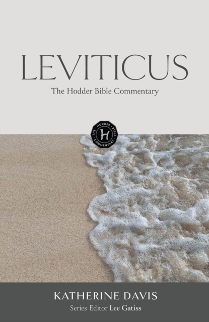 Hodder Bible Commentary: Leviticus