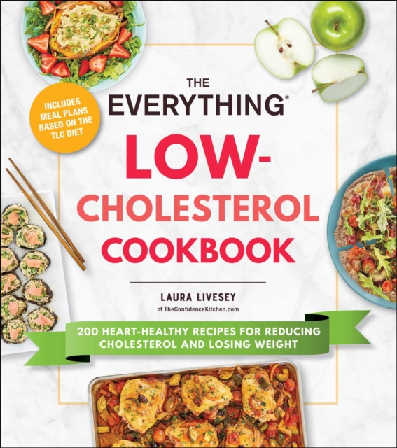 Everything Low-Cholesterol Cookbook