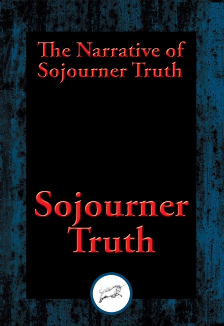 Narrative of Sojourner Truth