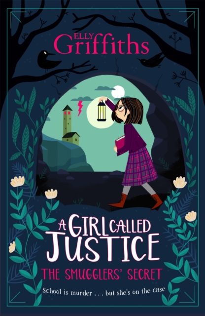 Girl Called Justice: The Smugglers' Secret