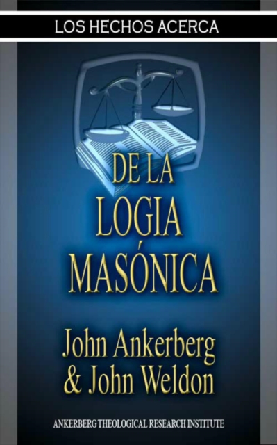 Los Hechos Acerca De La Logia Masonica