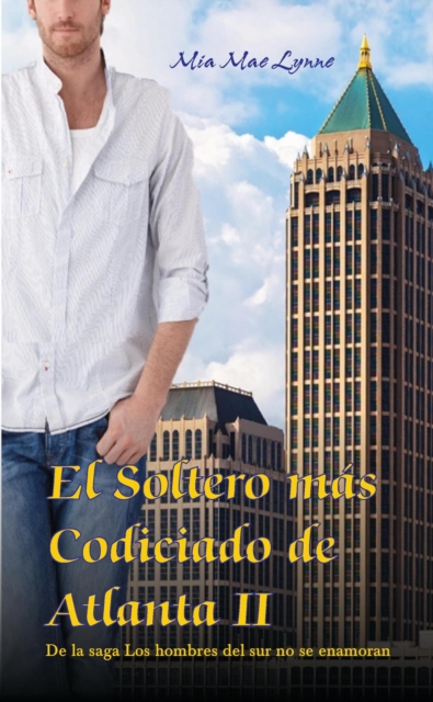 El Soltero mas Codiciado de Atlanta II