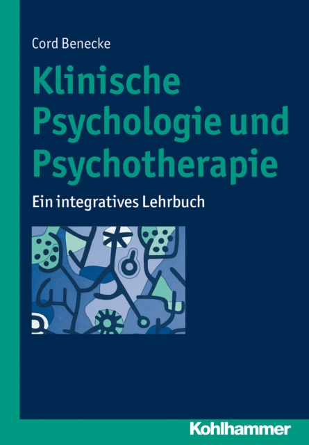 Klinische Psychologie und Psychotherapie
