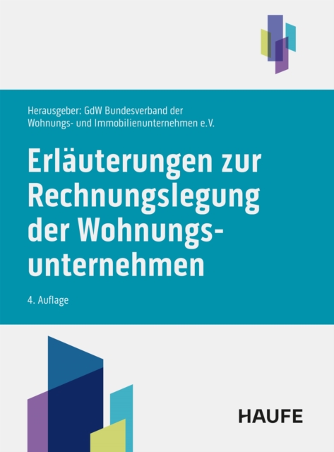 Erlauterungen zur Rechnungslegung der Wohnungsunternehmen