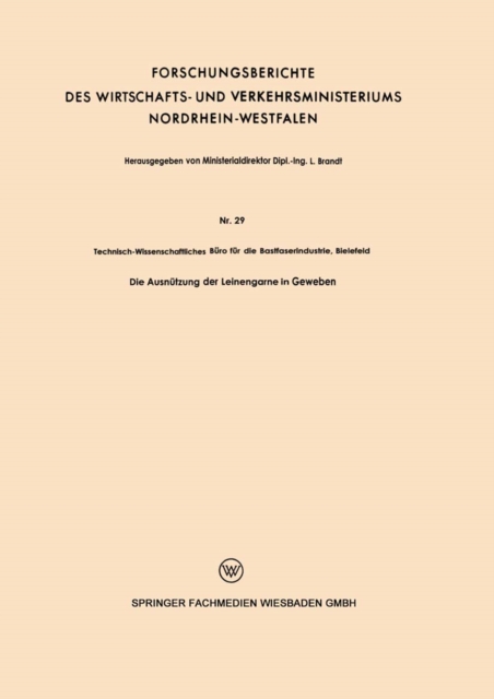 Die Ausnützung der Leinengarne in Geweben