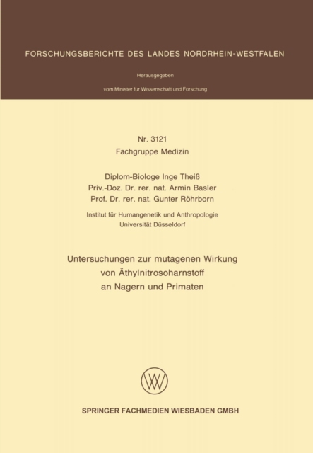 Untersuchungen zur mutagenen Wirkung von Äthylnitrosoharnstoff an Nagern und Primaten