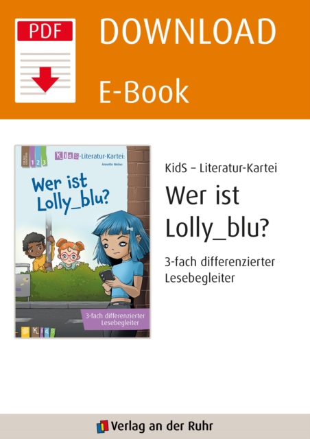 Wer ist Lolly_blu? - 3-fach differenzierter Lesebegleiter
