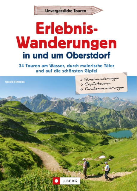 Erlebnis-Wanderungen in und um Oberstdorf
