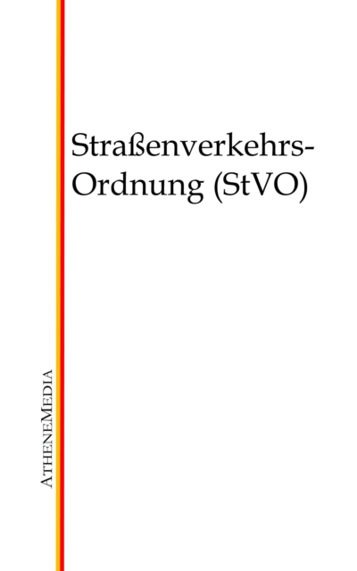 Straßenverkehrs-Ordnung (StVO)