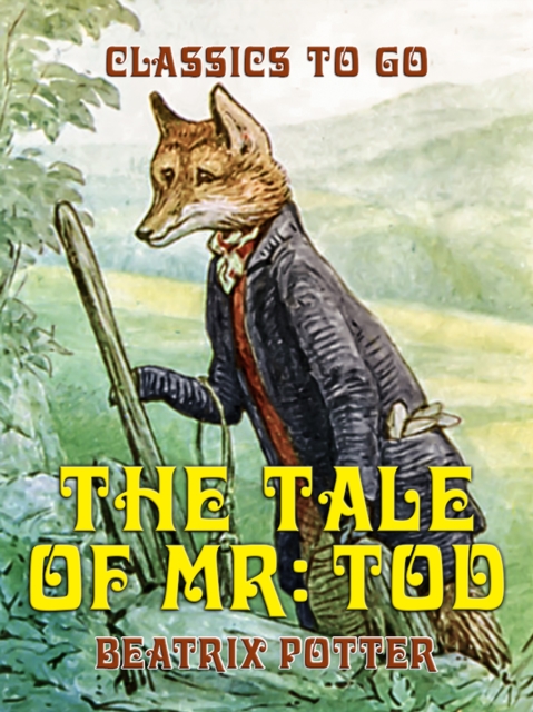 Tale of Mr. Tod