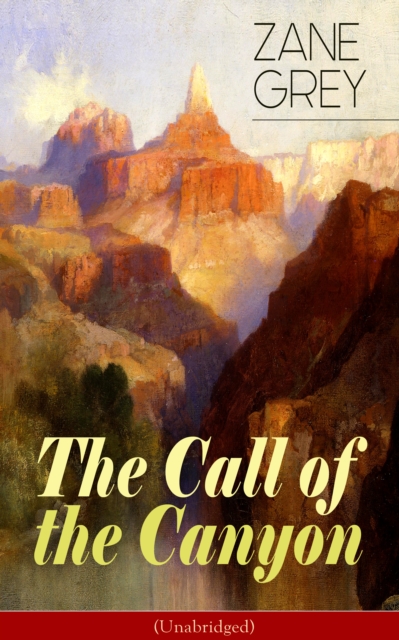 Call of the Canyon (Unabridged)