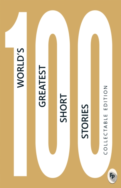 100 World's Greatest Short Stories