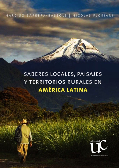 Saberes locales, paisajes y territorios rurales en América Latina