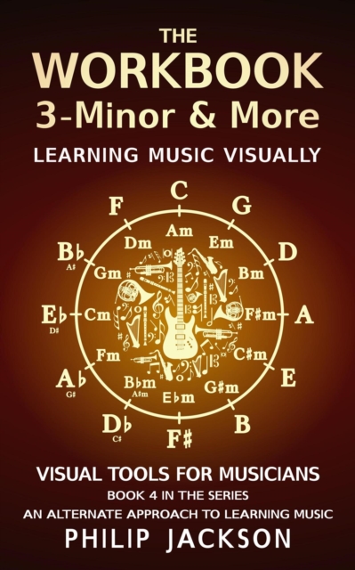 Workbook: Volume 3 - Minor & More