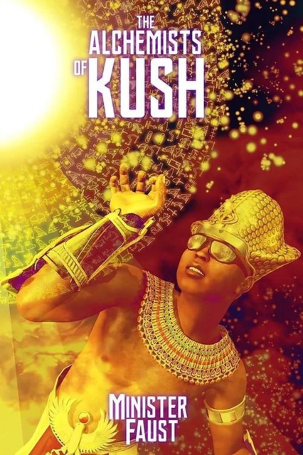 Alchemists of Kush