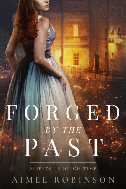 Forged by the Past