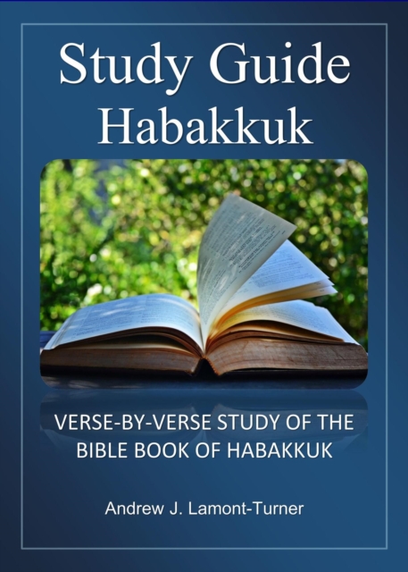 Bible Study Guide: Habakkuk