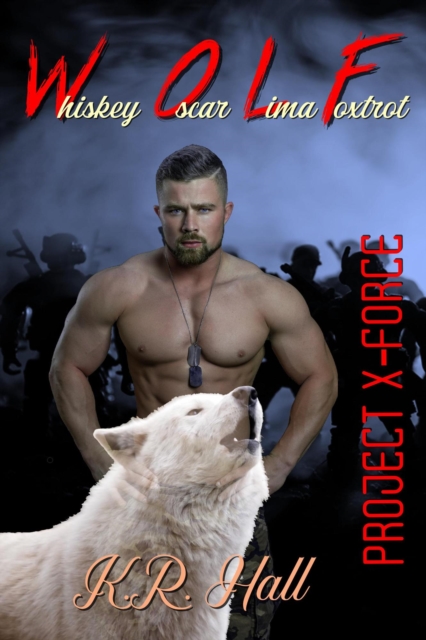 Project X-Force: W.O.L.F. - Whiskey Oscar Lima Foxtrot