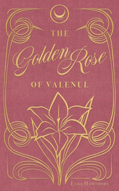 Golden Rose of Valenul