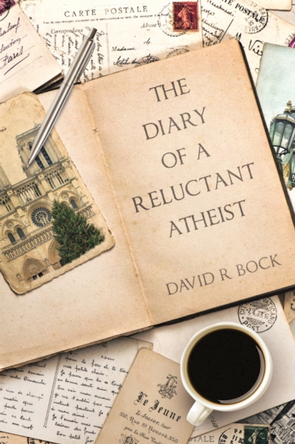 DIARY OF A RELUCTANT ATHEIST