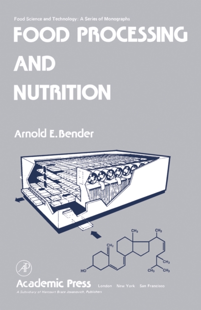 Food Processing and Nutrition