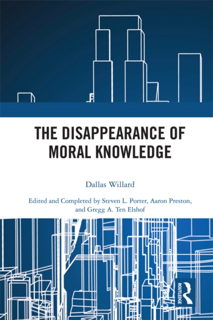 Disappearance of Moral Knowledge