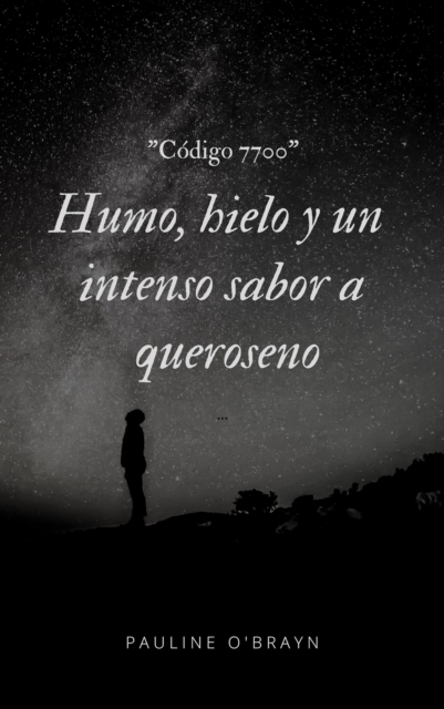 Codigo 7700: Humo, hielo y un intenso sabor a queroseno