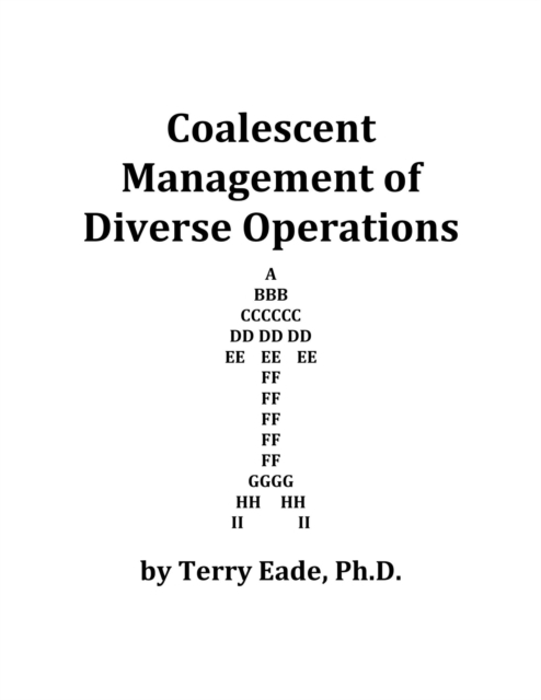 Coalescent Management of Diverse Operations