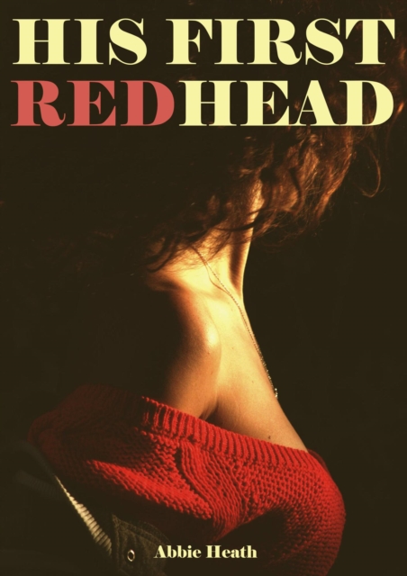 His First Redhead