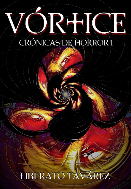 Vortice: Cronicas de Horror