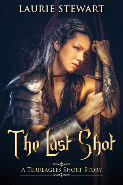 Last Shot (A Terreagles Short Story)